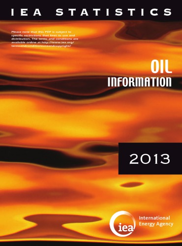 Oil Information 2013 With 2012 Data Oecd Publishing International Energy Agency