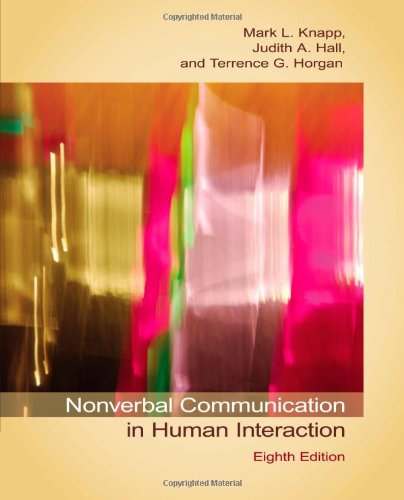 Nonverbal Communication In Human Interaction 8th Edition Mark L Knapp