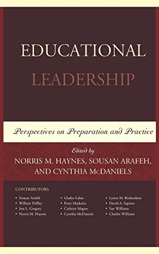 Educational Leadership Perspectives On Preparation And Practice Norris M Haynes