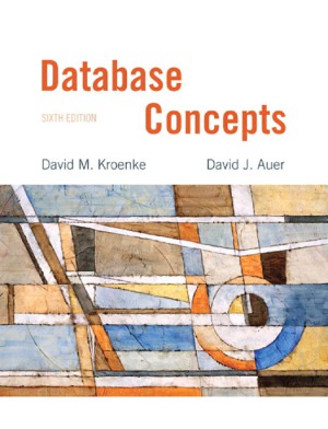 Database Concepts 6th Edition David M Kroenke David Auer