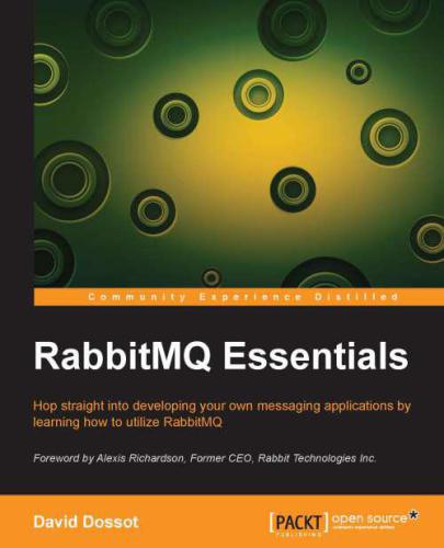 Rabbitmq Essentials David Dossot