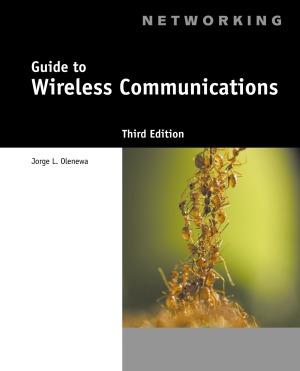 Guide To Wireless Communications 3 Edition Jorge Olenewa
