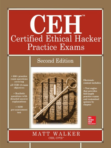 Ceh Certified Ethical Hacker Practice Exams Second Edition Allinone Matt Walker