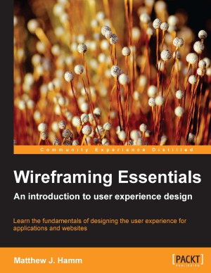 Wireframing Essentials Matthew Hamm