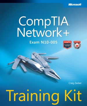 Comptia Network Training Kit Exam N10005 Craig Zacker