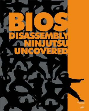 Bios Disassembly Ninjutsu Uncovered Darmawan Salihun