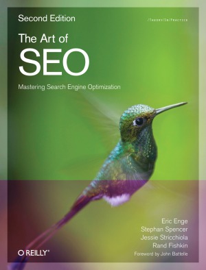 The Art Of Seo Second Edition 2nd Edition Eric Enge Stephan Spencer