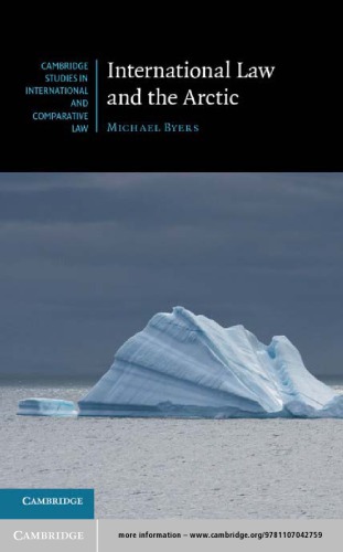 International Law And The Arctic Byers Michael