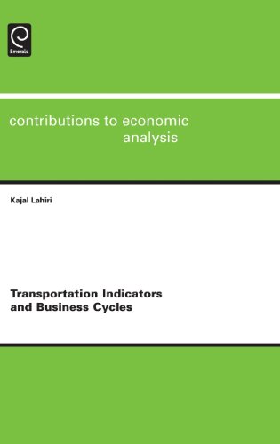 Transportation Indicators And Business Cycles Kajal Lahiri