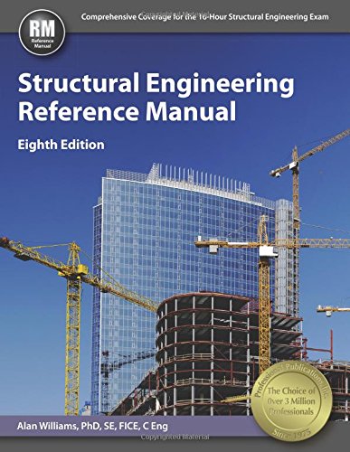 Structural Engineering Reference Manual 8th Alan Williams