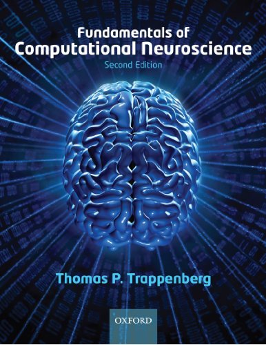 Fundamentals Of Computational Neuroscience 2nd Edition Thomas Trappenberg