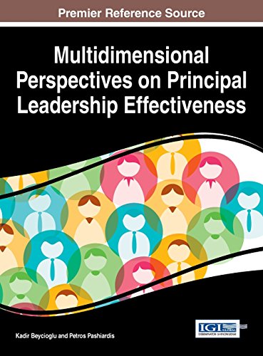 Multidimensional Perspectives On Principal Leadership Effectiveness 1st Edition Kadir Beycioglu