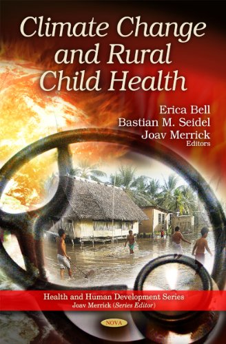 Climate Change And Rural Child Health 1st Edition Catherine L Grover