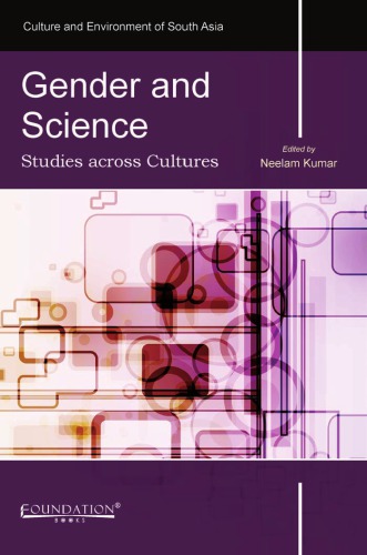 Gender And Science Studies Across Cultures Neelam Kumar