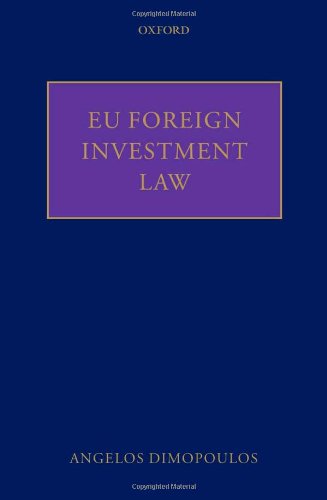 Eu Foreign Investment Law 1st Edition Angelos Dimopoulos