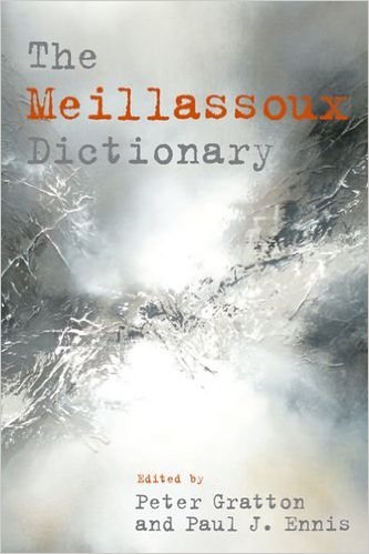 The Meillassoux Dictionary 1st Peter Gratton Ed Paul J Ennis Ed