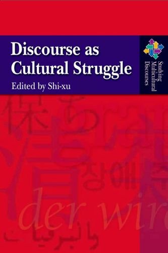 Discourse As Cultural Struggle Xu Shi