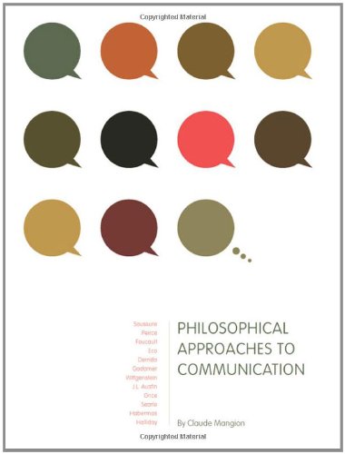 Philosophical Approaches To Communication 1st Edition Claude Mangion