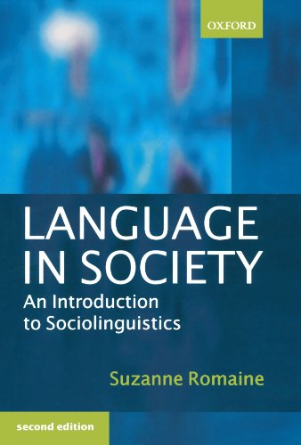 Language In Society An Introduction To Sociolinguistics 2nd Suzanne Romaine
