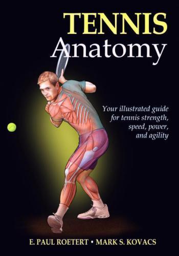 Tennis Anatomy Paul Roetert