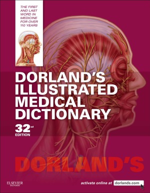 Dorlands Illustrated Medical Dictionary 32nd Ed Dorland Douglas M Anderson