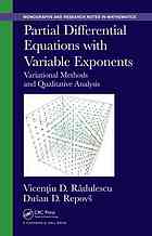 Partial Differential Equations With Variable Exponents Variational Methods And Qualitative Analysis Rdulescu