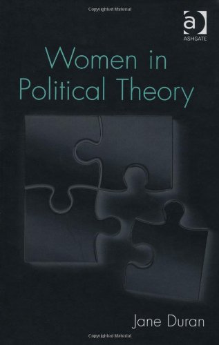 Women In Political Theory New Edition Jane Duran