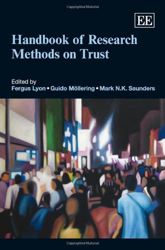 Handbook Of Research Methods On Trust Fergus Lyon Guido Mollering