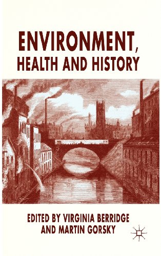 Environment Health And History 1st Edition Virginia Berridge