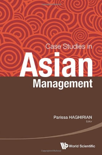 Case Studies In Asian Management 1st Edition Parissa Haghirian