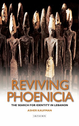 Reviving Phoenicia The Search For Identity In Lebanon Asher Kaufman