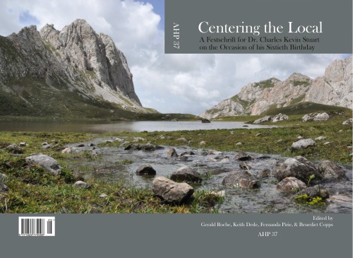 Centering The Local A Festschrift For Dr Charles Kevin Stuart On The Occasion Of His Sixtieth Birthday Gerald Roche Ed