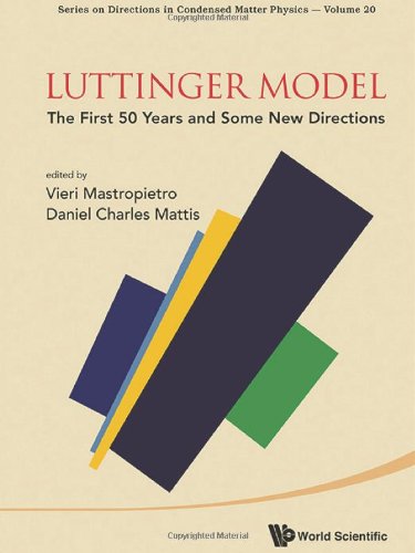 Luttinger Model The First 50 Years And Some New Directions 1st Edition Vieri Mastropietro