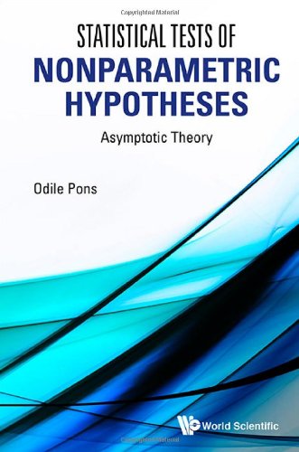 Statistical Tests Of Nonparametric Hypotheses Asymptotic Theory 1st Edition Odile Pons