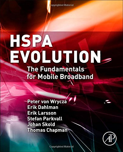 Hspa Evolution The Fundamentals For Mobile Broadband 1st Edition Thomas Chapman