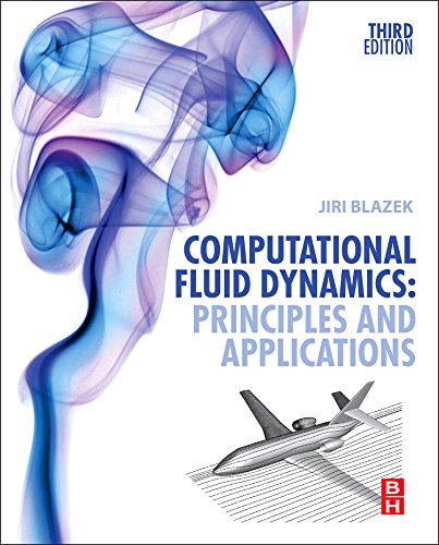 Computational Fluid Dynamics Principles And Applications 3rd Edition Jiri Blazek