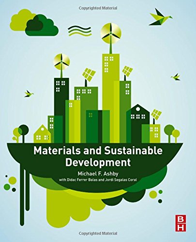 Materials And Sustainable Development 1st Edition Michael F Ashby