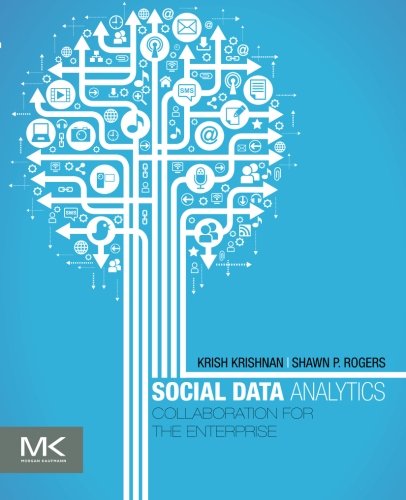 Social Data Analytics Collaboration For The Enterprise 1st Edition Krish Krishnan