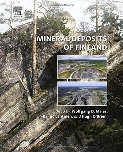 Mineral Deposits Of Finland 1st Edition Wolfgang Derek Maier