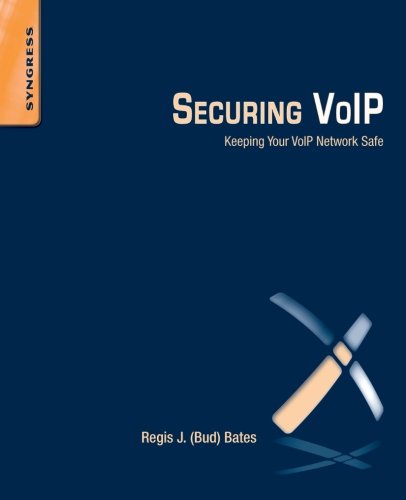 Securing Voip Keeping Your Voip Network Safe 1st Edition Regis J Jr Bud Bates