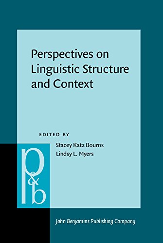 Perspectives On Linguistic Structure And Context Studies In Honor Of Knud Lambrecht Stacey Katz Bourns Ed