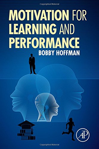 Motivation For Learning And Performance 1st Edition Bobby Hoffman