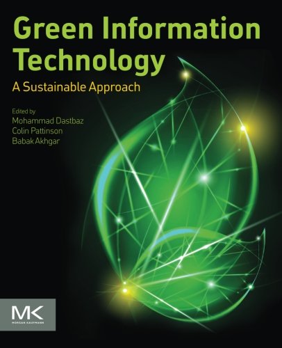 Green Information Technology A Sustainable Approach 1st Edition Mohammad Dastbaz