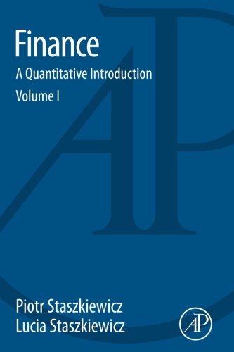 Finance A Quantitative Introduction 1st Edition Piotr Staszkiewicz