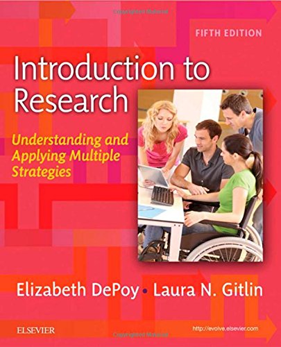 Introduction To Research Understanding And Applying Multiple Strategies 5e 5th Edition Elizabeth Depoy Phd Otr Msw