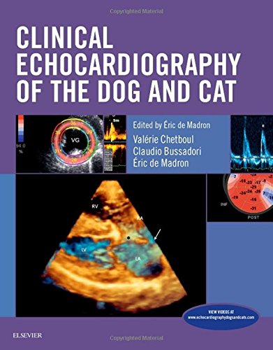Clinical Echocardiography Of The Dog And Cat 1e 1st Edition Eric De Madron
