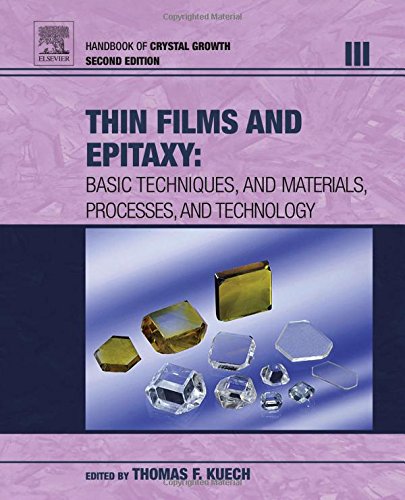 Handbook Of Crystal Growth Second Edition Thin Films And Epitaxy 2nd Edition Tom Kuech