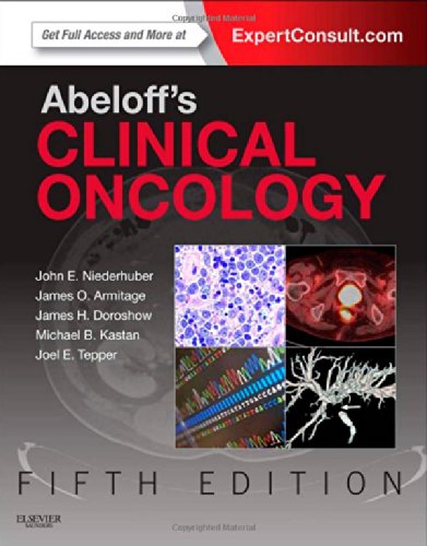 Abeloffs Clinical Oncology 5e 5th Edition John E Niederhuber Md