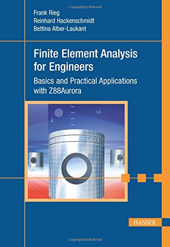 Finite Element Analysis For Engineers Hardvd Frank Rieg Reinhard Hackenschmidt
