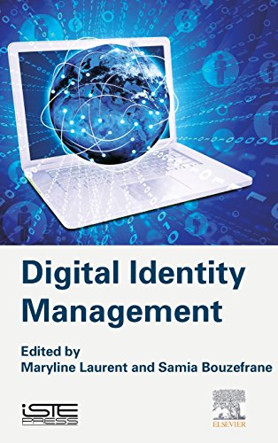 Digital Identity Management 1st Edition Maryline Laurent Samia Bouzefrane